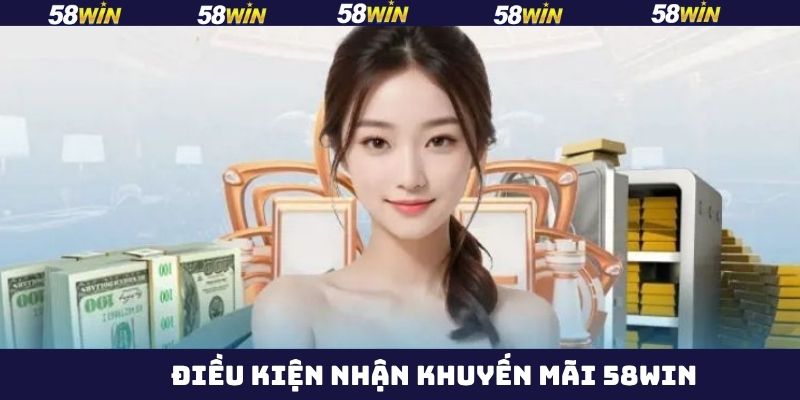 Khuyến Mãi 58Win Đa Dạng, Hàng Ngàn Ưu Đãi Khủng Mỗi Ngày 2 Không cố tình vi phạm điều khoản của chương trình
