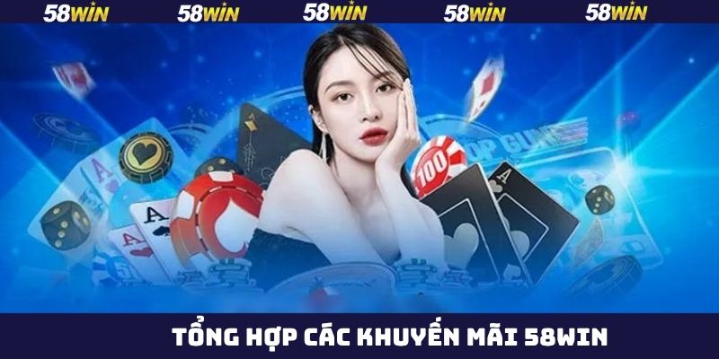 Khuyến Mãi 58Win Đa Dạng, Hàng Ngàn Ưu Đãi Khủng Mỗi Ngày 3 Ưu đãi đặc biệt vào dịp sinh nhật của hội viên